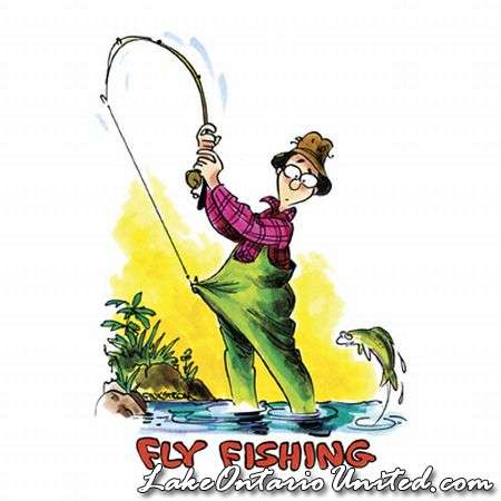 Fly fishing humor - Fishing & Boating - Lake Ontario United - Lake  Ontario's Largest Fishing & Hunting Community - New York and Ontario Canada