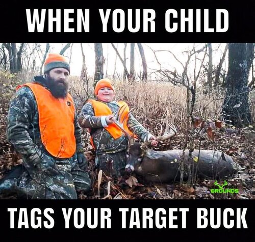 Image may contain: 2 people, meme and outdoor, text that says 'WHEN YOUR CHILD TAGS YOUR TARGET BUCK'