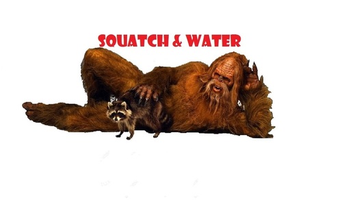 SQUATCH & WATER.jpg